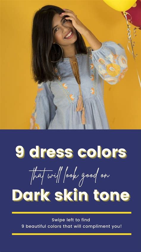 9 Dress Colors That Will Look Good On Dark Indian Skin Tone Both Male