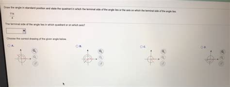 Solved Draw The Angle In Standard Position And State The