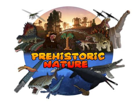 Install Prehistoric Nature Minecraft Mods Modpacks CurseForge