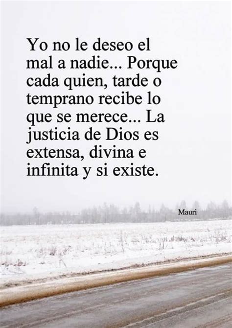 La Justicia Divina Existe Justicia De Dios Frases Bonitas Frases Sabias