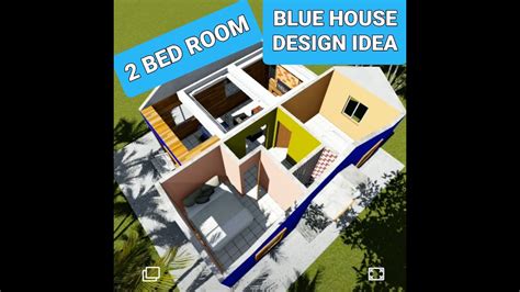 BLUE HOUSE DESIGN IDEA 2 BED ROOM YouTube