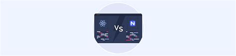 NativeScript Vs React Native Which One To Choose For Native App