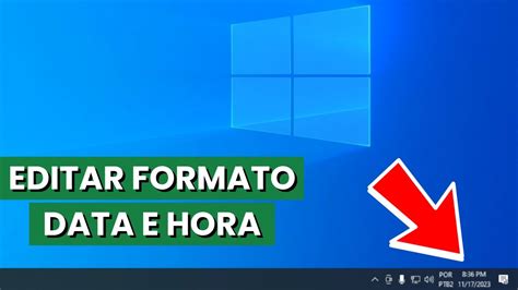 Como Alterar O Formato Da Data E Hora No Windows 10 Youtube