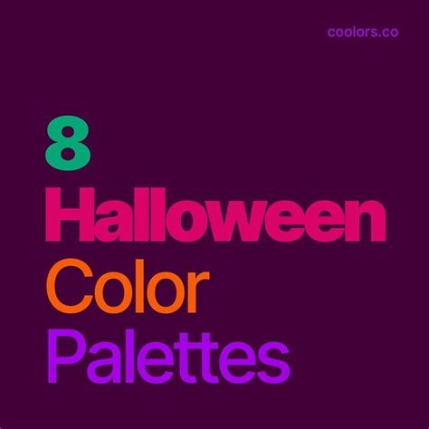 Coolors® Color Palettes on Instagram: “8 Halloween Color Palettes 🎃 🦇🕷🙀 ...