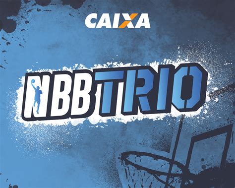 Veja Onde Assistir Terceira Etapa Do Nbb Trio Que Acontece Em