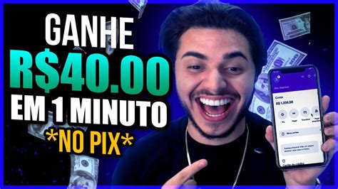 BAIXE E GANHE 40 00 Agora Aplicativo Para Ganhar Dinheiro No Pix