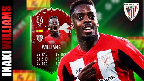 INSANE FUTMAS IÑAKI WILLIAMS 84 IÑAKI WILLIAMS PLAYER REVIEW YouTube