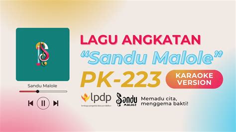 Lagu Angkatan LPDP PK 223 Sandu Malole Karaoke Version YouTube