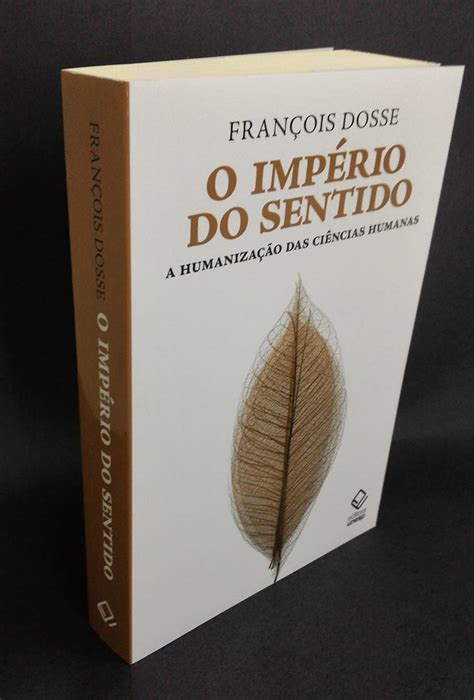 Meus Livros De Literatura E Hist Ria O Imp Rio Do Sentido De Fran Ois