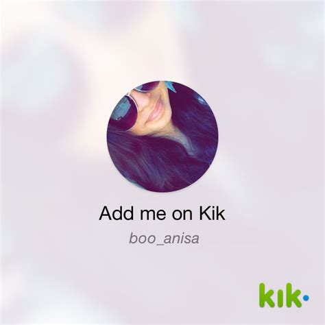 Hey Im On Kik My Username Is Booanisa Kikmebooanisa Kik Movie Posters Boo