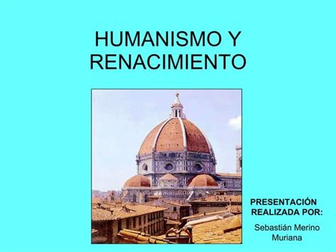 Humanismo Y Renacimiento Ppt