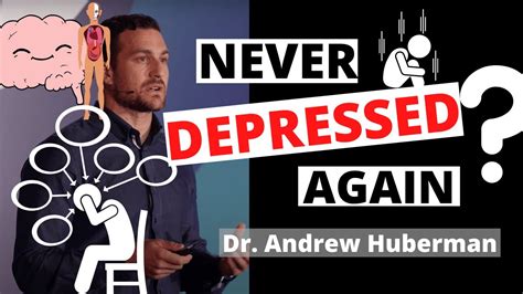 Never Get Depressed Again Dr Andrew Huberman Youtube