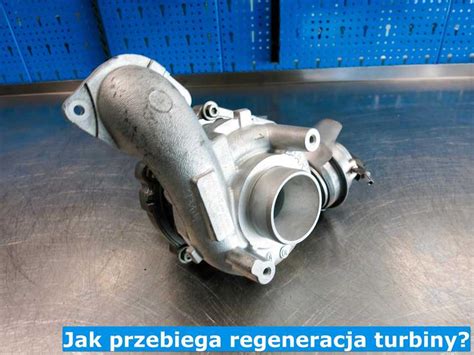 Regeneracja Turbiny Lista Mechanik W Wiadcz Cych Us Ug