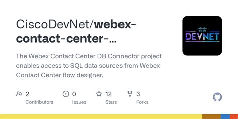 GitHub CiscoDevNet Webex Contact Center Dbconnector The Webex