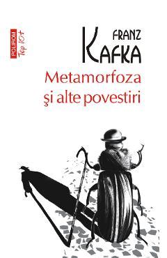 EBook Metamorfoza Si Alte Povestiri Franz Kafka 9789734630820 Libris