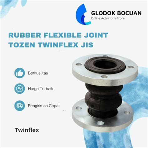 Jual 6 Rubber Flexible Joint TOZEN Twinflex JIS 10K Size 6 Inch