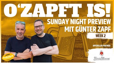 O ZAPFT IS NFL Week 2 Sunday Night Preview mit Günter Zapf