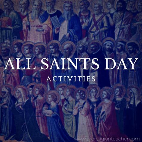 All Saints Day Activities For Children The Religion Teacher