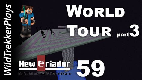 New Eriador 59 Mob Farms World Tour Part 3 YouTube