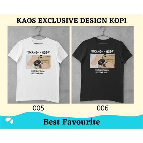 Jual Baju Kaos Lengan Pendek Exclusive Design Kopi Tukang Ngopi Kaos