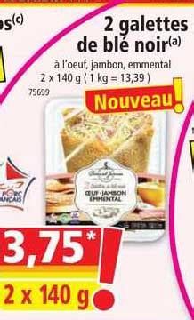 Promo Galettes De Bl Noir L Uf Jambon Emmental Chez Norma