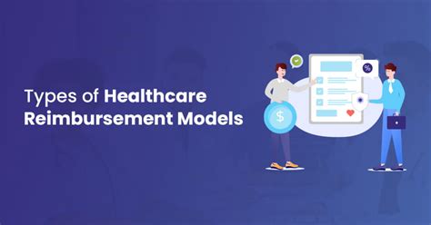 Types Of Healthcare Reimbursement Models With Their Pros And Cons