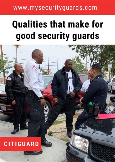 Qualities That Make For A Good Security Guards Citiguard By