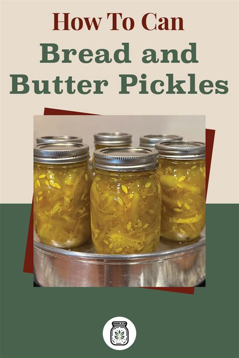 Bread And Butter Pickles Canning Recipe