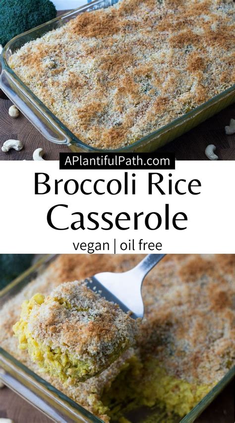 Vegan Broccoli Rice Casserole A Plantiful Path