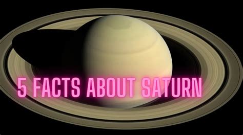 What are 5 facts about Saturn? - Universe Watcher