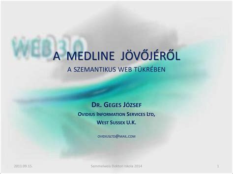 A Medline J V J R L A Szemantikus Web T Kr Ben Ppt Let Lteni