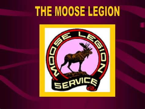 Ppt The Moose Legion Powerpoint Presentation Free Download Id5442107