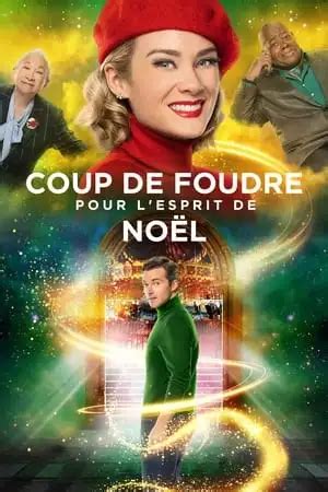 Regarder Coup de foudre pour l esprit de Noël en streaming PlayTV