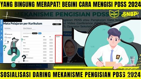 YANG BINGUNG MERAPAT BEGINI CARA MENGISI PDSS 2024 UNTUK SNBP 2024