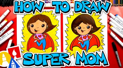 How To Draw Super Mom Mothers Day Art For Kids Hub