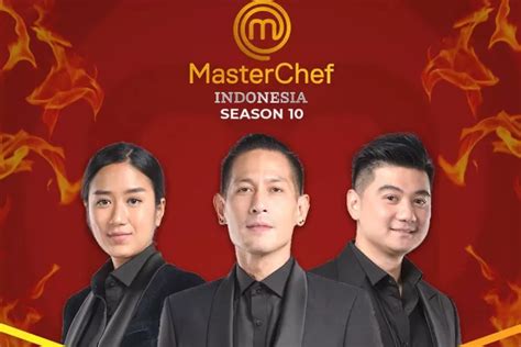 Profil Lengkap Juri Masterchef Indonesia Season Ada Yang Pernah