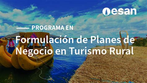 Programa De Formulaci N De Planes De Negocio En Turismo Rural Ide Esan