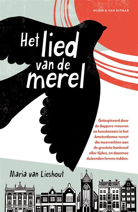 Het Lied Van De Merel Maria Van Lieshout 9789038812304 Boeken Bol