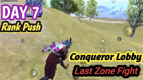 Day 7 😊conqueror Lobby Last Zone Fight😊 Bgmi Rank Push Bgmi Duo Rank