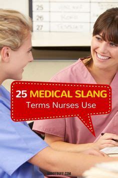 As A Nurse Do You U As A Nurse Do You Use Slang At Work Here Are 25