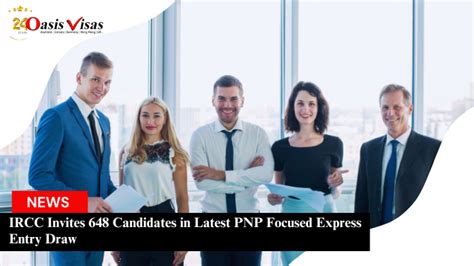 Ircc Invites 648 Candidates In Latest Pnp Focused Express Entry Draw