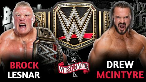 Brock Lesnar Vs Drew Mcintyre Wwe Championship Wrestlemania 36 2020