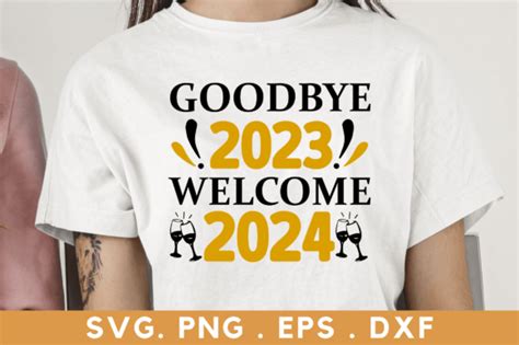 Goodbye 2023 Welcome 2024 Svg Graphic By Craftsvg · Creative Fabrica