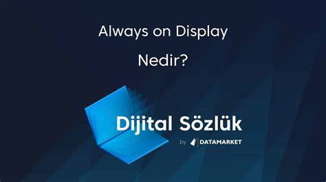 Always on Display Nedir? Always on Display Ne Demek? :: Data Market