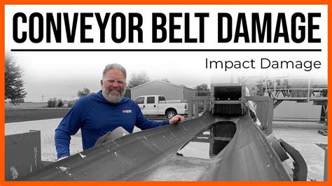 Impact Damage Conveyor Belt Damage Youtube