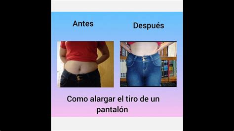 Como alargar el tiro a tu pantalón sin maquina de coser YouTube