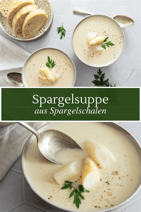 Omas Spargelsuppe Rezept Aus Schalen