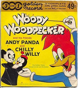 Woody Woodpecker Andy Panda Chilly Willy - AbeBooks