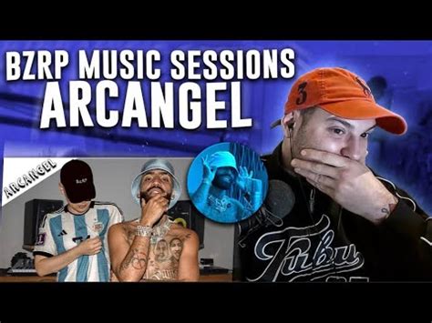 REACCION ARCANGEL BZRP Music Sessions 54 YouTube