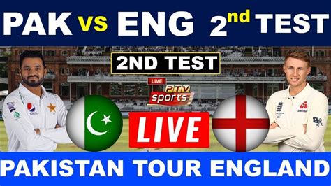 Live Test Mstch Pakistan Vs England Live Cricket Match 2nd Test Match Live Score And